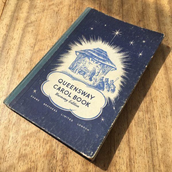 The Queensway Carol Book Hardcover 1955 by Leslie Russell